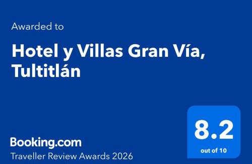 Tultitlan Hotel | Hotel y Villas Gran Vía, Tultitlán