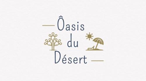Ormes House | L'Ôasis du Désert
