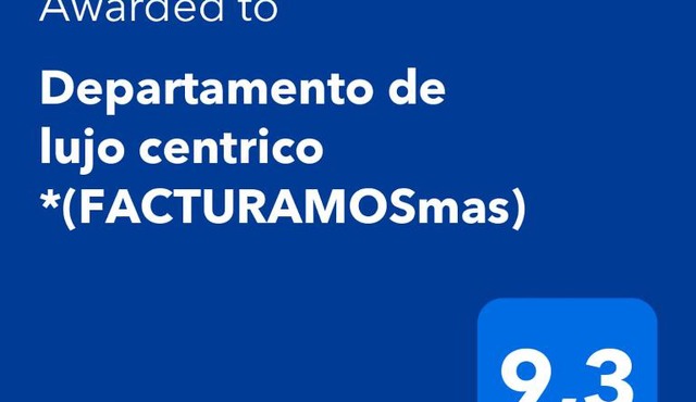 Departamento de lujo centrico *(FACTURAMOSmas)